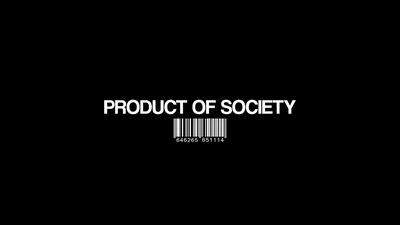 Product Of Society