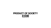 PRODUCTOFSOCIETY